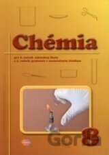 Chémia pre 8. ročník základnej školy a 3. ročník gymnázia s osemročným štúdiom