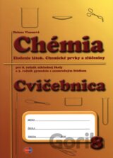 Chémia pre 8. ročník základnej školy a 3. ročník gymnázia s osemročným štúdiom - cvičebnica