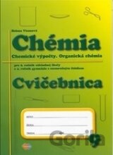 Chémia pre 9. ročník  základnej školy a 4. ročník gymnázia s osemročným štúdiom - cvičebnica