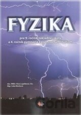 Fyzika pre 9. ročník základnej školy a 4. ročník gymnázia s osemročným štúdiom