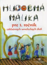 Hudobná náuka pre 3. ročník základných umeleckých škôl