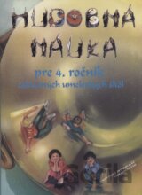 Hudobná náuka pre 4. ročník základných umeleckých škôl