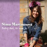 Sima Martausová: Dobrý deň, to som ja.