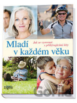 Mladí v každém věku