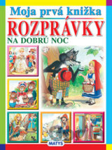Moja prvá knižka: Rozprávky na dobrú noc