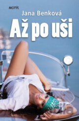 Až po uši