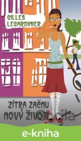 Zítra začnu nový život!