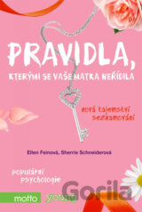 Pravidla, kterými se vaše matka neřídila