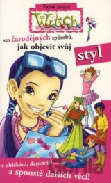 Sto čarodějných způsobů, jak objevit svůj styl