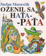 Oženil sa Haťa-Paťa