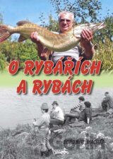 O rybářích a rybách