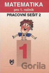 Matematika pro 1.ročník ZŠ - 2.díl pracovní sešit