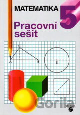 Matematika pro 5. ročník (pracovní sešit)