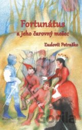 Fortunátus a jeho čarovný mešec