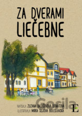 Za dverami liečebne