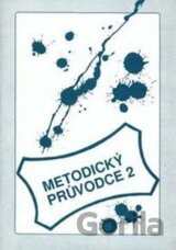 Metodický průvodce 2 - k učebnici český jazyk pro 2.ročník SŠ