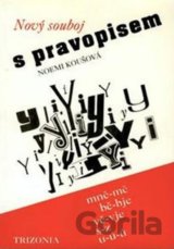 Nový souboj s pravopisem (mně-mě, bě-bje, vě-vje, s-z, u-ú-ů)