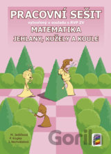 Matematika - Jehlany, kužele a válce (pracovní sešit)