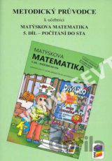 Metodický průvodce k učebnici Matýskova matematika, 5. díl
