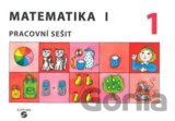Matematika I - Pracovní sešit 1 pro speciální ZŠ