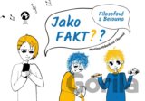 Jako fakt?