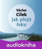 Jak přejít řeku