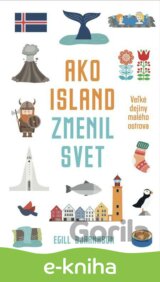 Ako Island zmenil svet