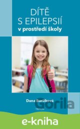 Dítě s epilepsií v prostředí školy