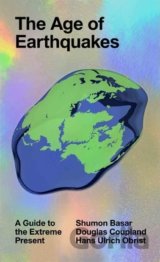 The Age of Earthquakes