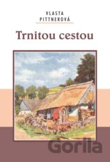Trnitou cestou