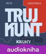 Trujkunt II. - Kruhy