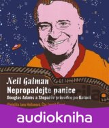Nepropadejte panice!