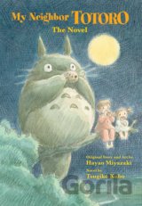 My Neighbor Totoro: The Novel