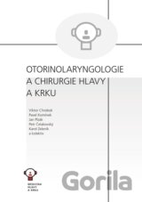 Otorinolaryngologie a chirurgie hlavy a krku