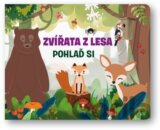 Pohlaď si: Zvířata z lesa