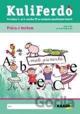 Kuliferdo - Práca s textom