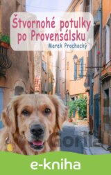 Štvornohé potulky po Provensálsku