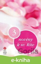 3 novény k sv. Rite
