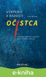 Utrpenie a radosti očistca