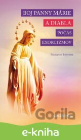Boj Panny Márie a diabla počas exorcizmov