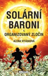 Solární baroni I.