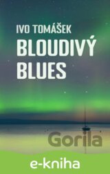 Bloudivý blues