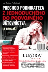 Prechod z jednoduchého do podvojného účtovníctva