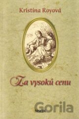 Za vysokú cenu