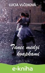 Tanec medzi kvapkami