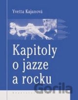 Kapitoly o jazze a rocku
