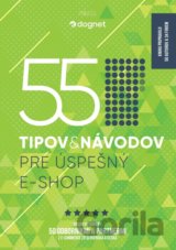 55 tipov a návodov pre úspešný e-shop