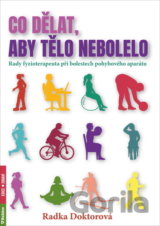 Co dělat, aby tělo nebolelo