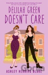 Delilah Green Doesn't Care