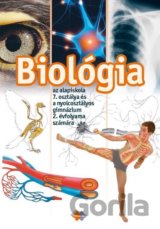 Biológia pre 7. ročník ZŠ a 2. ročník gymnázia s osemročným štúdiom s VJM